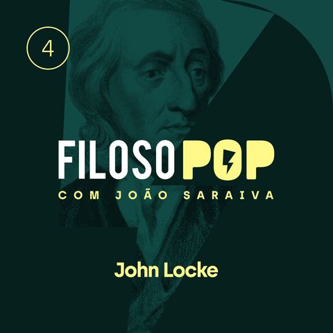 FilosoPOP 004 - John Locke