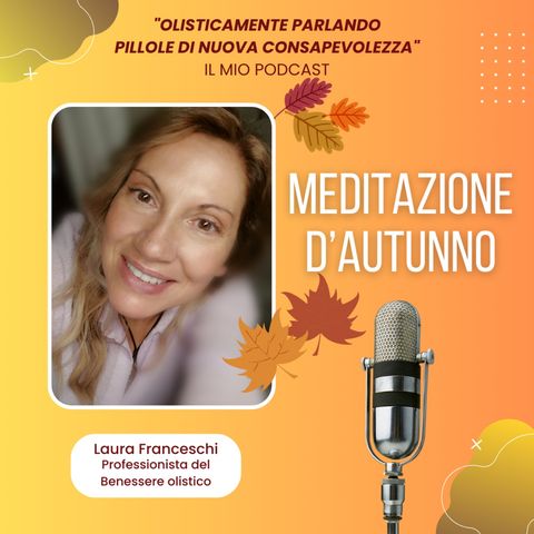 Episode 3: Meditazione d'Autunno