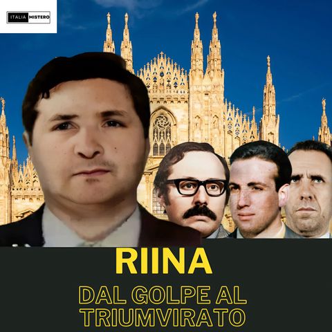 Totò Riina:  U Curtu dal golpe al Triumvirato (I Corleonesi 15° parte)