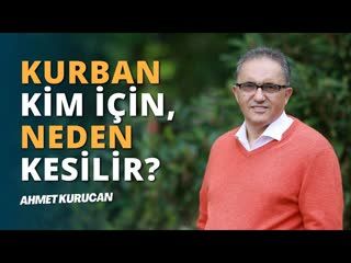 Kurbana Nasıl Hazırlanmalıyız   AHMET KURUCAN