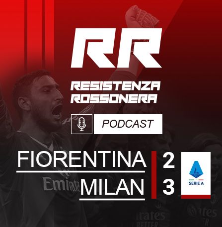 S02 - E43 - Fiorentina - Milan 2-3, 21/03/2021