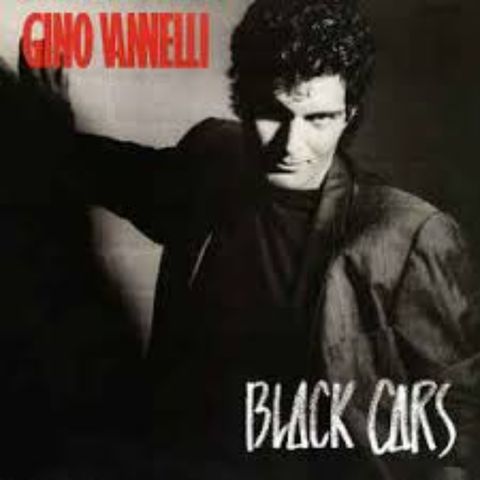 Gino Vanelli - Black Cars