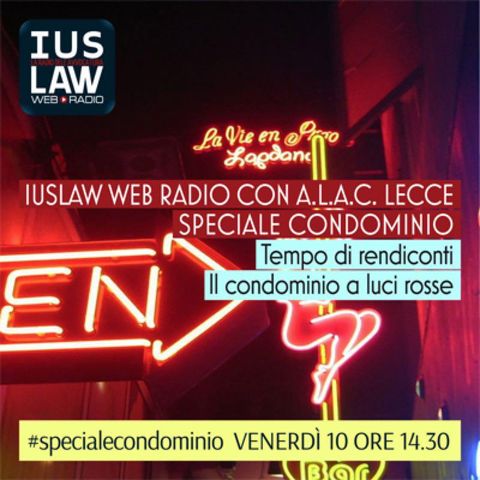 Speciale CONDOMINIO - A.L.A.C. Lecce "Condominio a Luci Rosse"