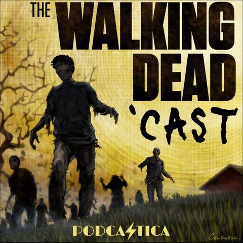393: Listener-Submitted Topics + Talking Dead Crossover