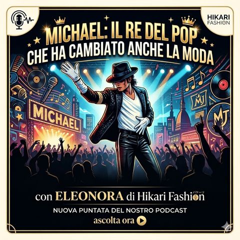 Michael: Il Re del Pop che Ha Cambiato anche la Moda