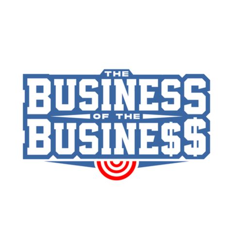 The Business of the Business Episode 14