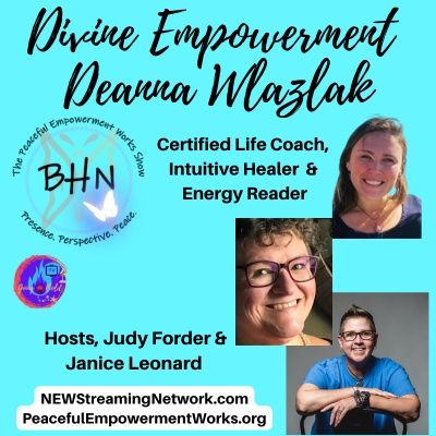 Divine Empowerment with Deanna Wlazlak