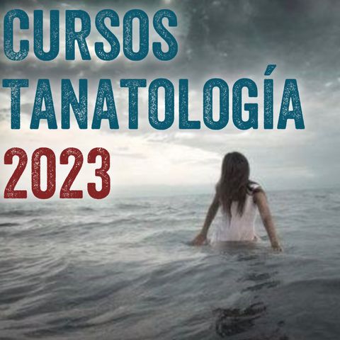 Cursos de tanatología 2023