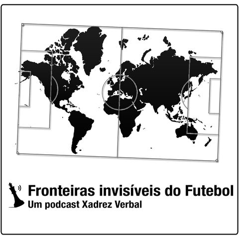 Fronteiras Invisíveis do Futebol #87 Commonwealth