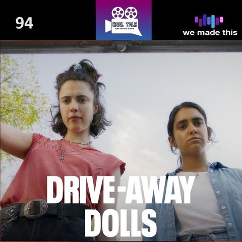 94. Drive-Away Dolls