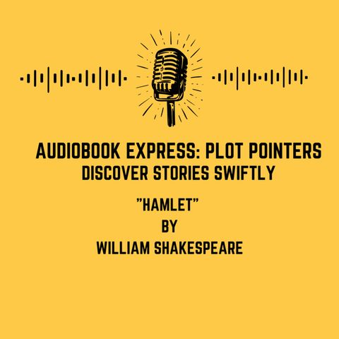 Hamlet by William Shakespeare