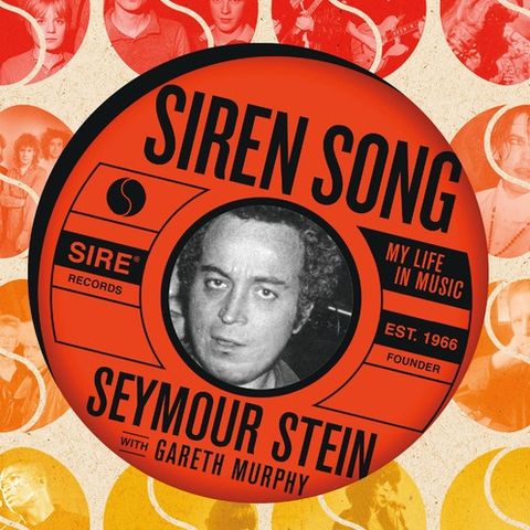 Seymour Stein Releases Siren Song