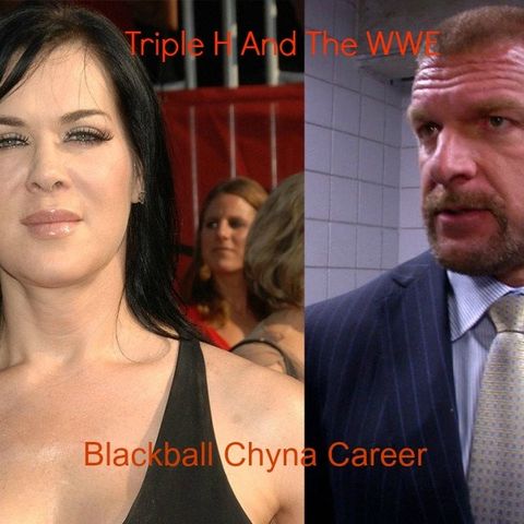 Chyna Break Her Slience on Triple H