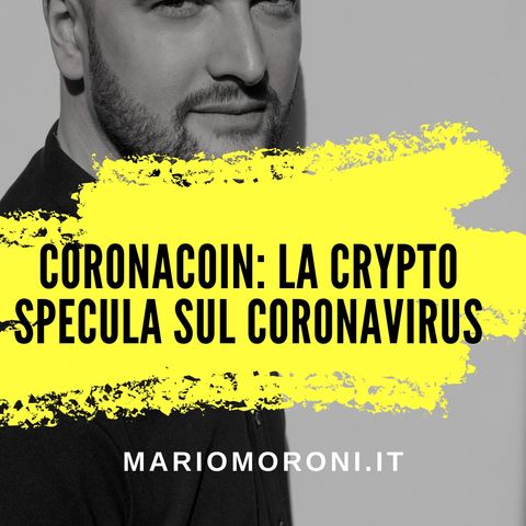 CoronaCoin: la crypto che specula sul coronavirus