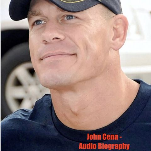 John Cena - Audio Biography