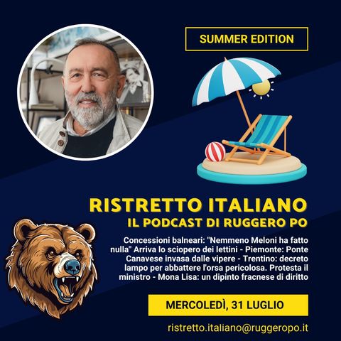 Ristretto Italiano - 31 luglio 2024