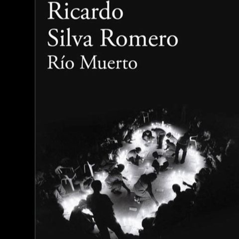 Rio muerto de Ricardo Silva