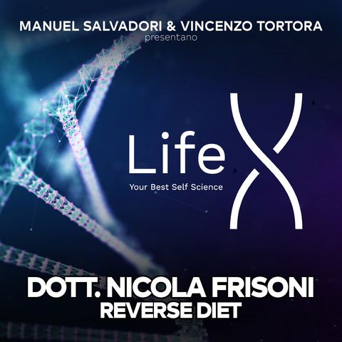 26 - LifeX - Reverse Diet