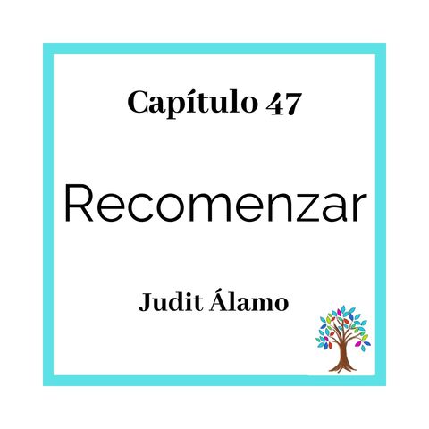 47 Recomenzar