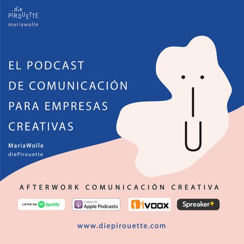 Ep0: Afterwork: comunicación para empresas creativas