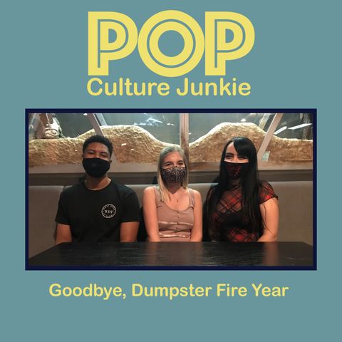 Goodbye, Dumpster Fire Year