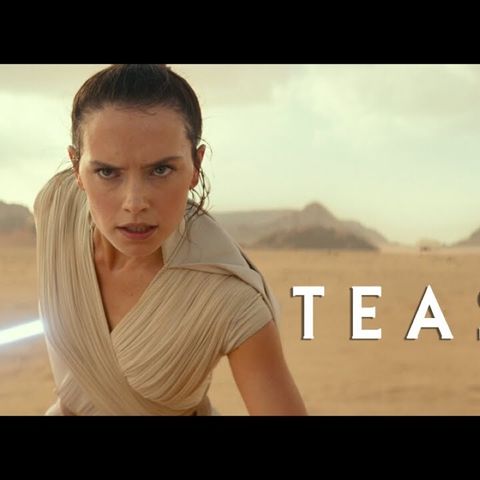 Star Wars The Rise of Skywalker Trailer Breakdown!