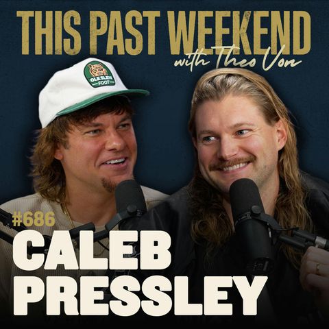 #686 - Caleb Pressley