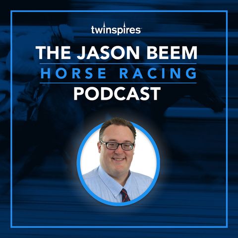 Jason Beem Horse Racing Podcast 10/13/20--Guest Anthony Stabile