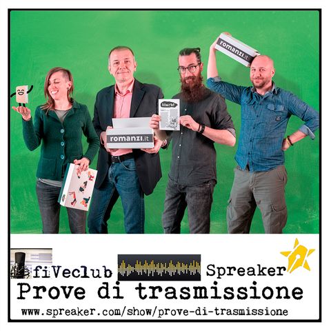 Prove di Trasmissione - Ospite Romanzi.it