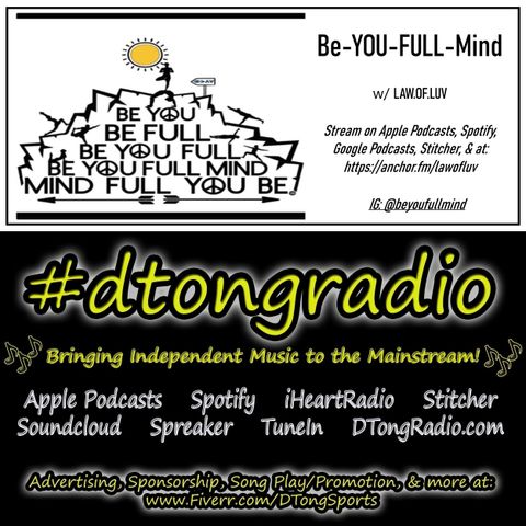 #MusicMonday on #dtongradio - Powered by The BeYouFullMind Podcast