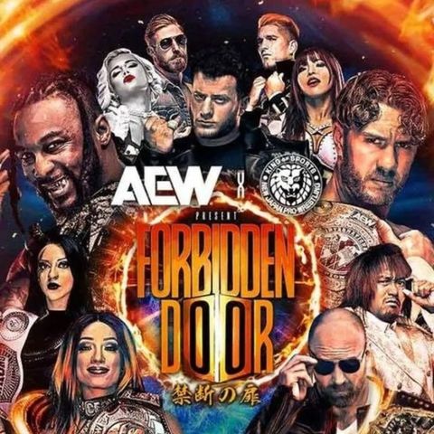 Episode #178: AEW Forbidden Door 2024 Watch-Along with Friends