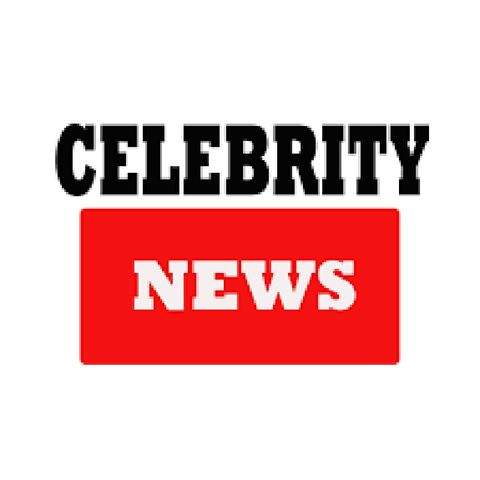 Episode 2 - Celebrity news