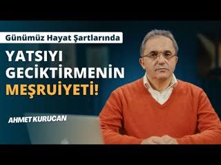 Yatsı Namazının Geciktirilmesi Hükmü ve İslam'daki Yeri