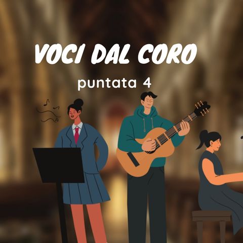 4) Canto e musica liturgica: partecipare attivamente alla celebrazione