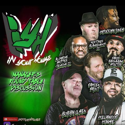 IYH Pro Wrestling Manager's Round Table Discussion