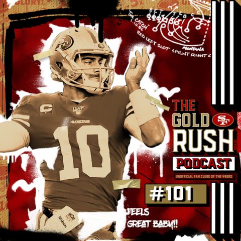 The Gold Rush Brasil Podcast 101 – Semana 3 49ers vs Giants