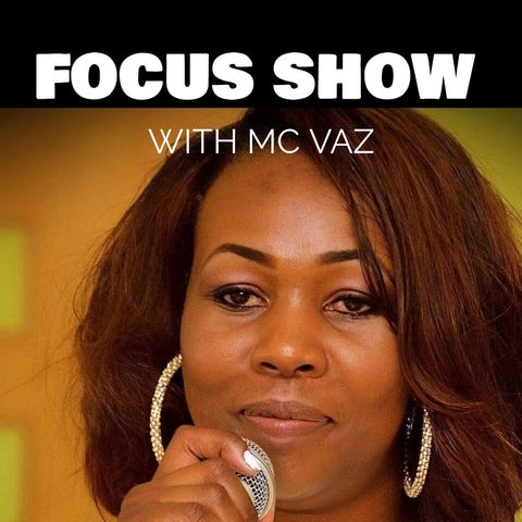 MC Vaz Focus Show Ep1