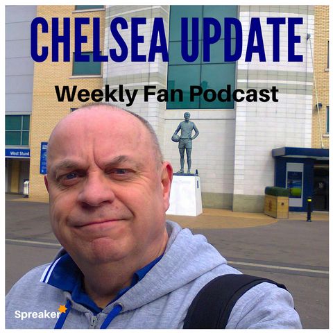 Chelsea Update #55 ( 13/05/18 #NEWCHE )