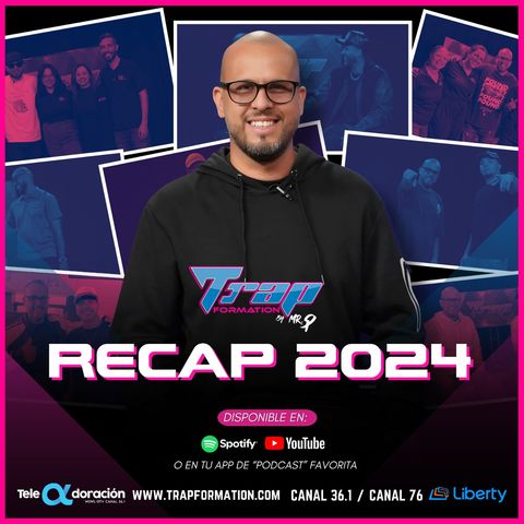 RECAP 2024 de TRAPFORMATION