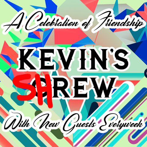 Kevin's Crew Episode 10: Sabotaged by Dr. Sara McBride