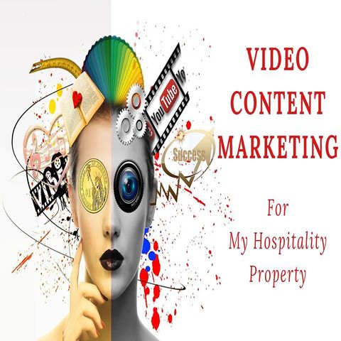 Video Content Marketing - For My Hospitality Property | Ep. #163