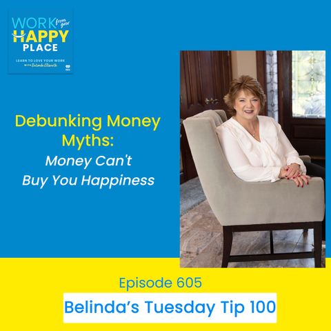 Debunking Money Myths: Money Can't Buy You Happiness