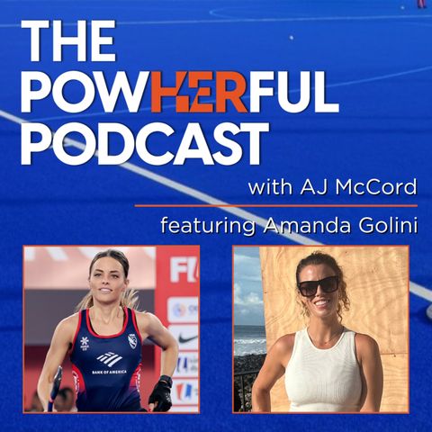 Episode 7: Amanda Golini (USA Field Hockey)