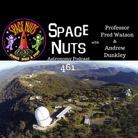 #461: Anglo-Australian Telescope's Golden Jubilee, Starship's Stunning Catch & Laser Links to Mars