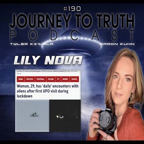 EP 190 - Lily Nova - Daily Encounters With UFO's & ETs - Photo & Video Evidence from St. Louis, MO