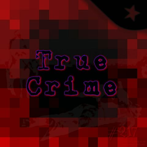 True Crime (#217)