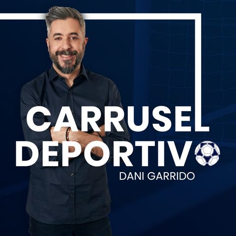 Carrusel Canalla a las 00:30 | Arda Güler gana protagonismo con el Real Madrid y el City de Guardiola consigue una nueva Premier