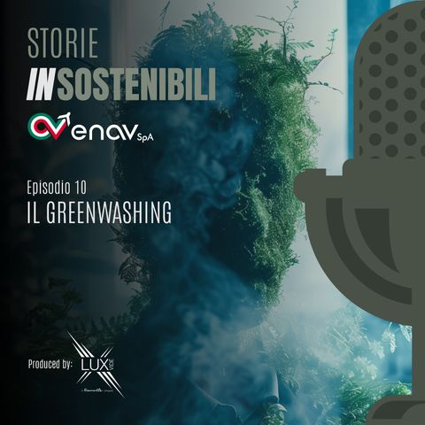 Episodio 10 : Il Greenwashing