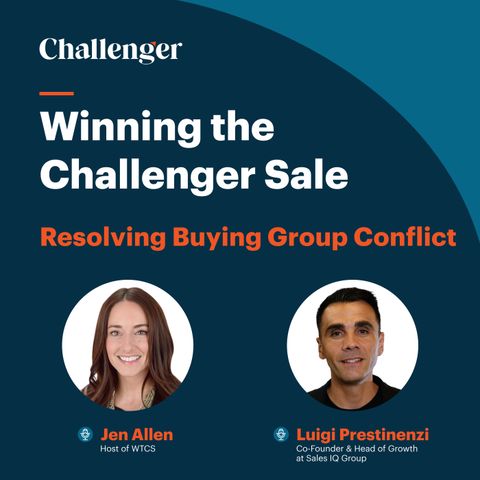 #36 Resolving Buying Group Conflict with Luigi Prestinenzi, Co-Founder and Head of Growth at Sales IQ Group