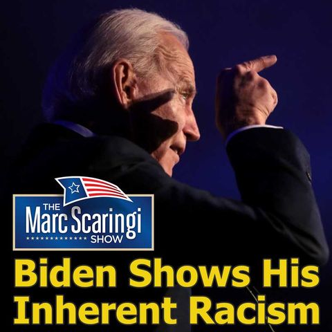 2020-08-08 TMSS Biden Shows His Inherent Racism